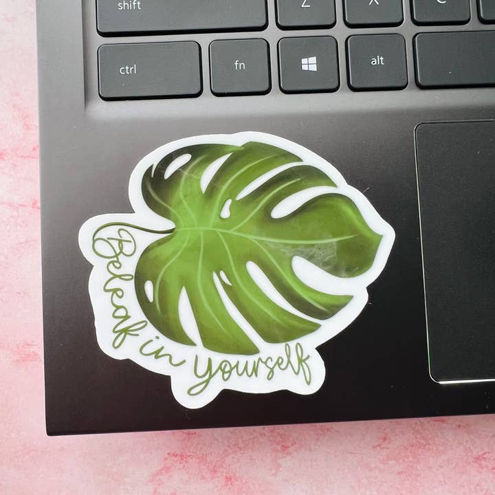 Tabs Art Shop - Wholesale Sticker - Beleaf in Yourself Vinyl Sticker1