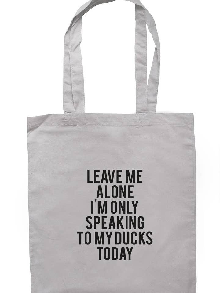 .. Só Falando Para Os Meus Patos Hoje Tote Bag TB0744 por atacado de Illustrated Identity