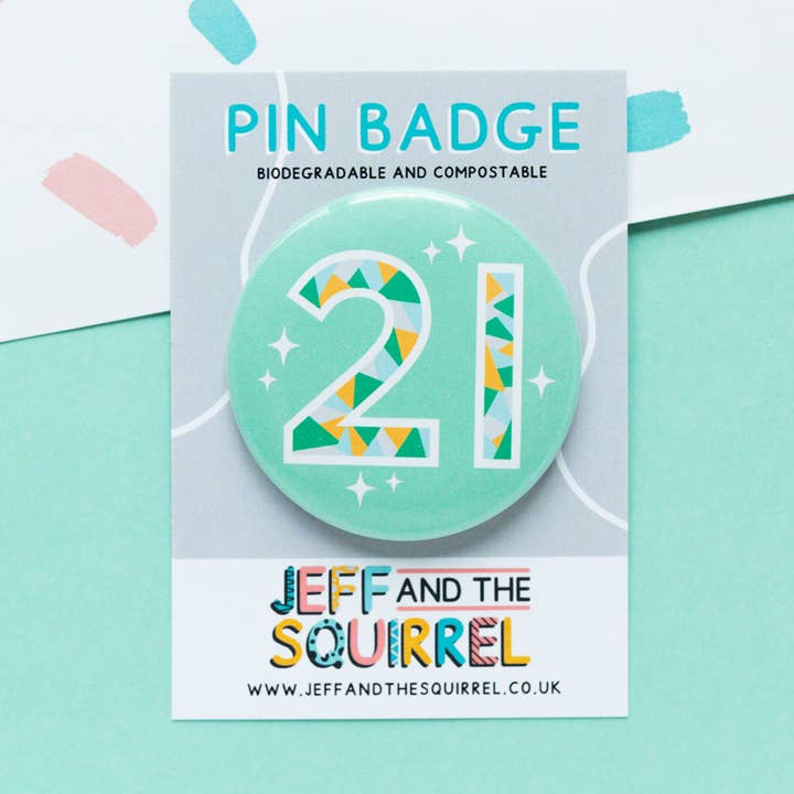 Abzeichen zum 21. Geburtstag, biologisch abbaubar, Grün für den Großhandel von Jeff and the Squirrel