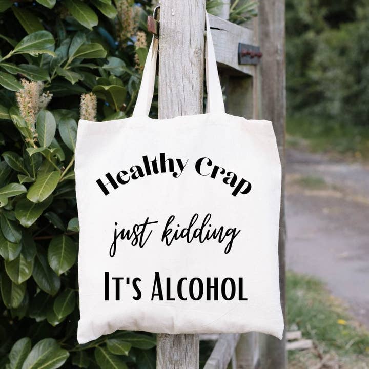 The Vinyl Rose - Wholesale Tote Bag - Women's - Healthy Crap, Just Kidding Tote Bag, Gift Shop Tote