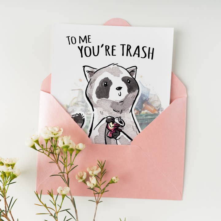 Aaron Millard Illustration - Wholesale Birthday Card - "You're Trash" - Raccoon Valentines, Love, Birthday Card3