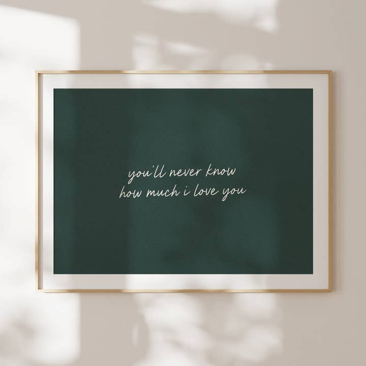 Nunca sabrás cuánto te quiero | Impresión artística para venta al por mayor de Wisdom and Wonder Designs