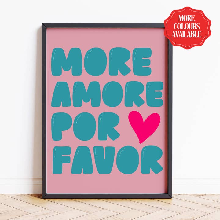 More Amore Por Favor Print Typography Quote Poster Wall Prints Home Decor Pink Teal for wholesale by House of Binky