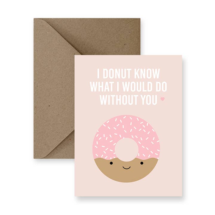 IMPAPER - Wholesale Love Card - I Donut Know What I Would Do Without You Love Card