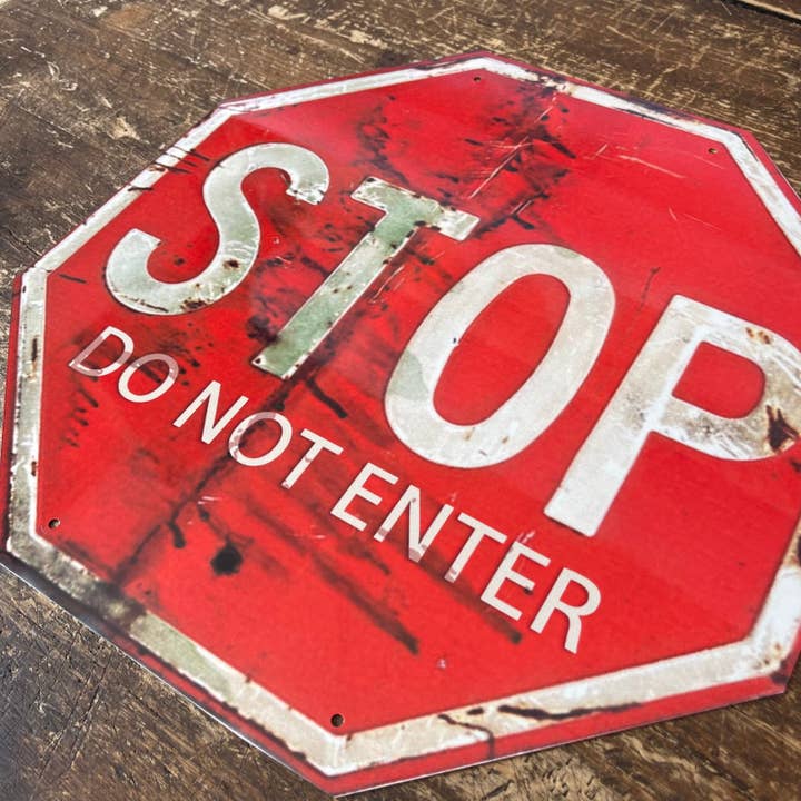 Red White Vintage Metal Sign - Stop, Do Not Enter Sign for wholesale on Faire