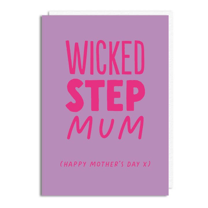 Funny Mother's Day Card - 'Wicked Step Mum's Day' for wholesale by The Buddy Fernandez Card Company