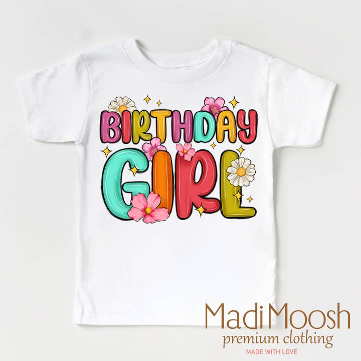 Madi Moosh - Wholesale Screen Printed T-Shirt - Kids - Birthday Girl Shirt - Flower Birhday