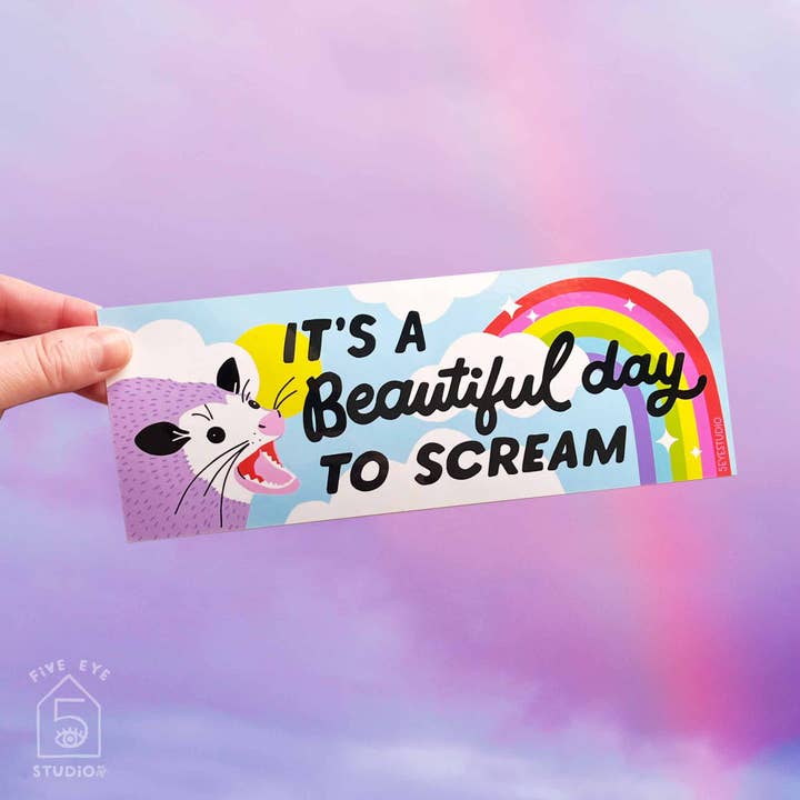 It's a Beautiful Day to Scream Opossum Bumper Sticker for wholesale by 5 Eye Studio