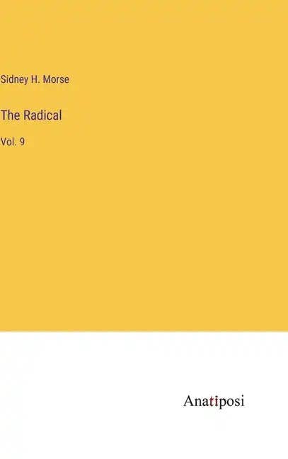 Books by splitShops - Wholesale Book - Adult - The Radical: Vol. 9 - Hardcover0