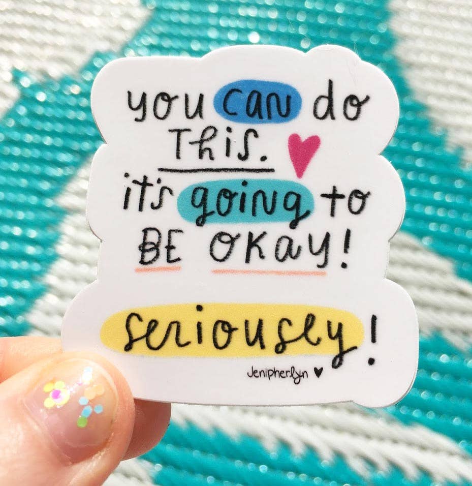 Jenipher Lyn / Nightly Doodles - Wholesale Sticker - You Can DO THIS! - Encouraging Vinyl Sticker0