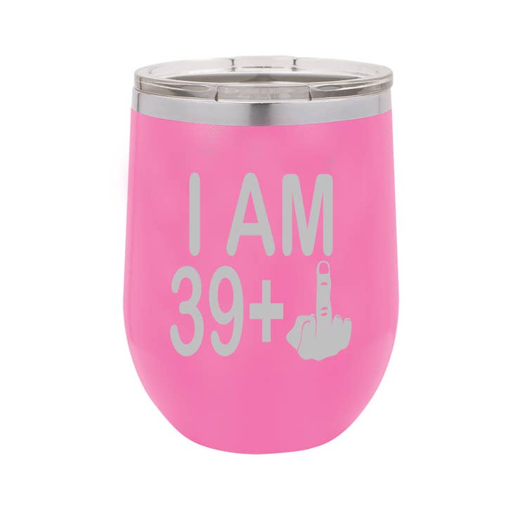 Calm Down Caren - Wholesale Insulated Mug/Tumbler - I am 39 + Middle Finger Polar Wine Tumbler - 40th Birthday2