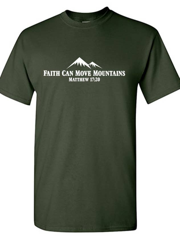 Faith Can Move Mountains Matthew 17:20 for wholesale by Feelin Good Tees