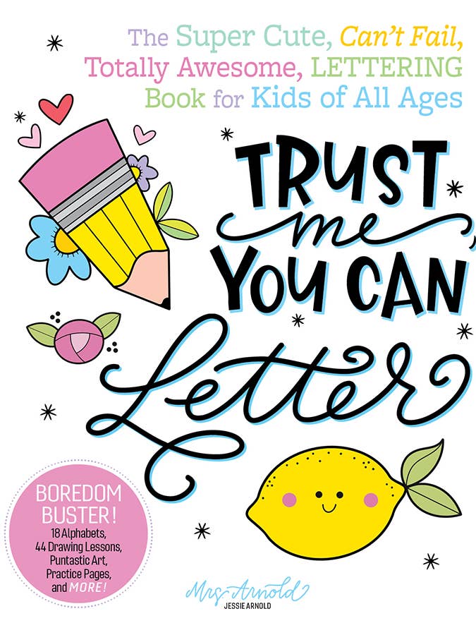 Trust Me, You Can Letter for wholesale by Schiffer Publishing