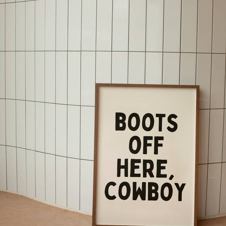 Boots Off Here, Cowboy | Black and Cream | Art Print and other Purchase Wholesale black wall art. Free Returns & Net 60 Terms on Faire trending on Faire.