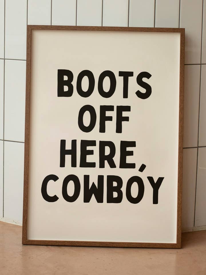 Boots Off Here, Cowboy | Black and Cream | Art Print for wholesale by Wisdom and Wonder Designs