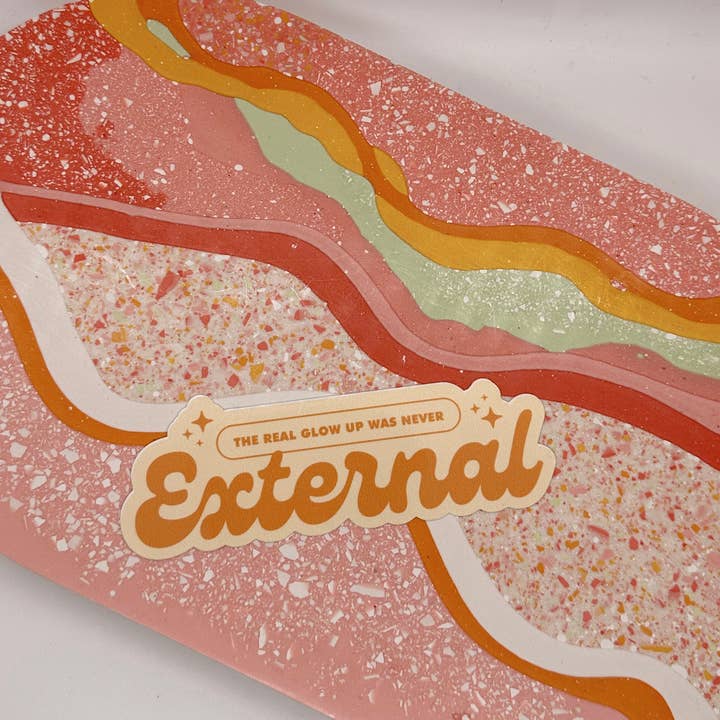 The Real Glow Up Was Never External Sticker for wholesale by amarieacreates
