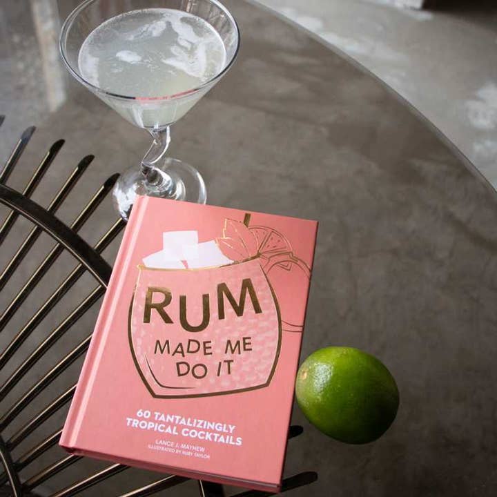 Simon & Schuster - Wholesale Mixology & Beverage - Rum Made Me Do It by Lance Mayhew6