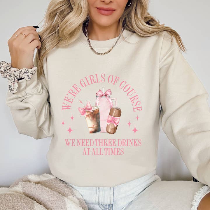 Trendznmore - Wholesale Graphic Sweatshirt - Women's - We're Girls of Course Funny Mom Crewneck Sweatshirt