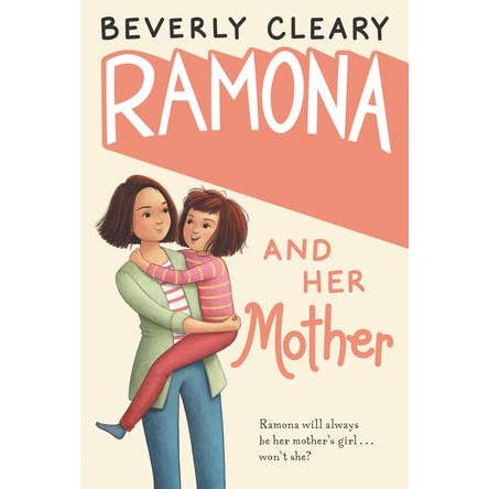 HarperCollins - Wholesale Humor - Ramona and Her Mother : Beverly Cleary