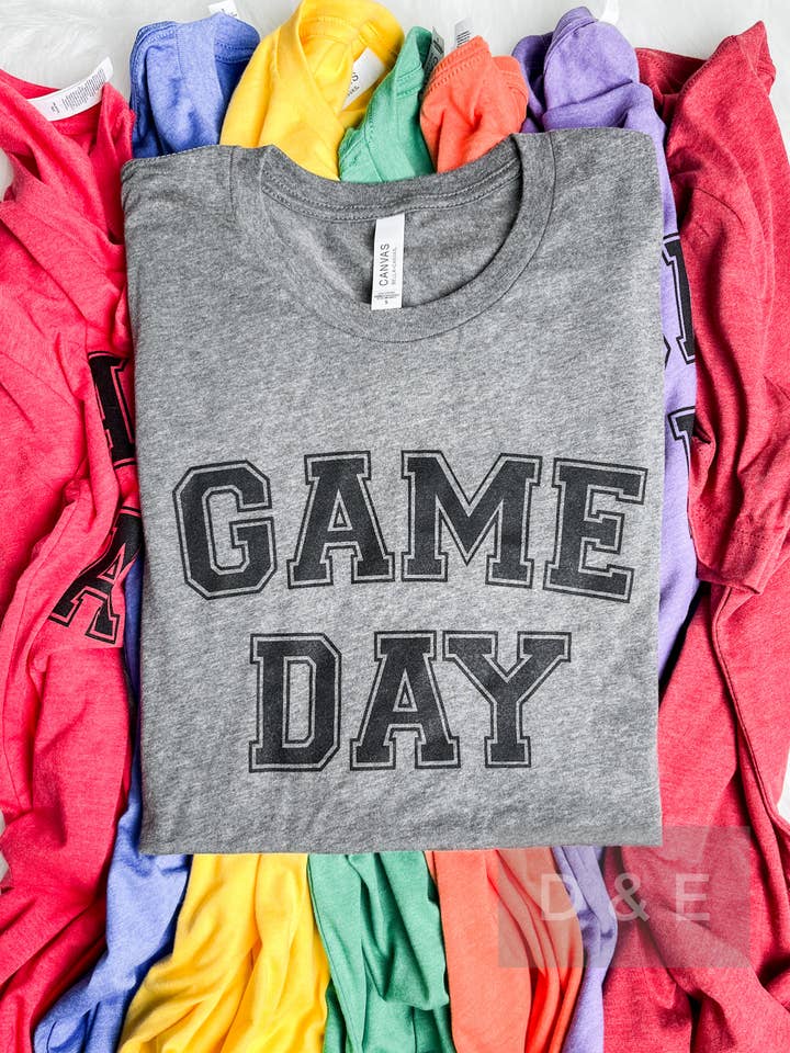 Game Day (PICK YOUR COLOR) Graphic Tee for wholesale by D&E Tees