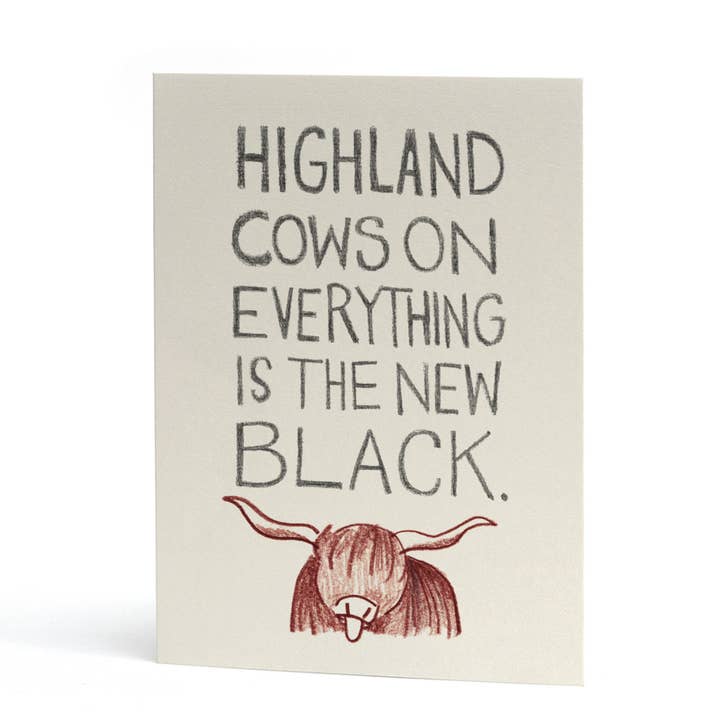 The Curious Pancake - Vente Cartes d'amitié - Carte "Vaches Highland sur Tout" | Carte d'Amitié Drôle1
