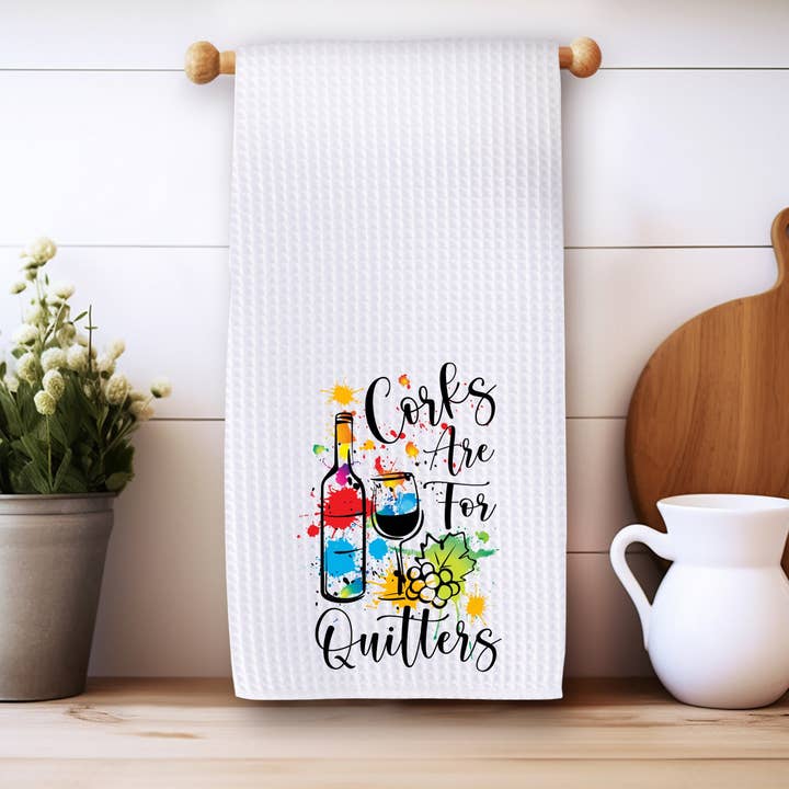 Fernville Creations - Wholesale Tea Towel - Corks Are For Quitters Eco-Friendly Waffle Kitchen Towel