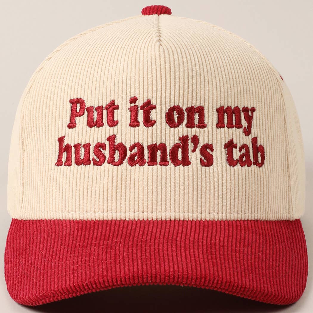 Fashion City - Wholesale Baseball Cap - Unisex - Put it on my husband's tab Two-Tone Corduroy Cap11