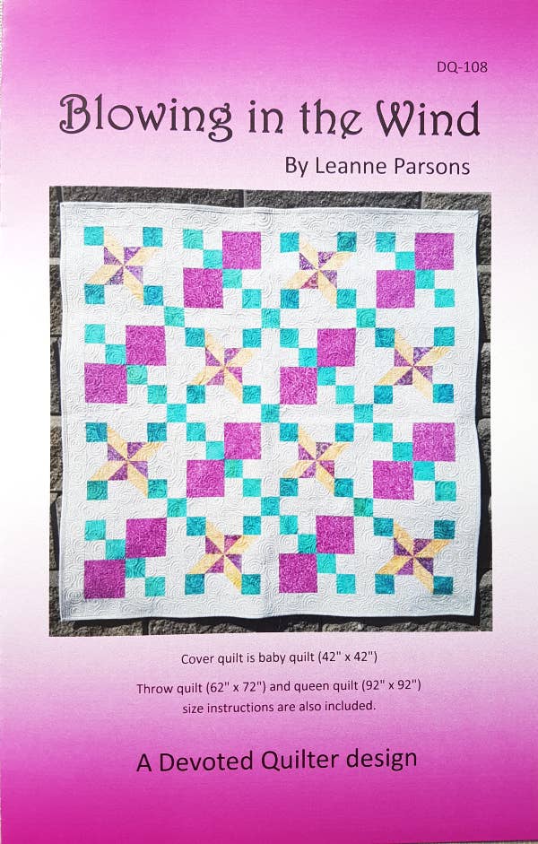 Devoted Quilter - Wholesale Quilt - Blowing in the Wind quilt pattern1