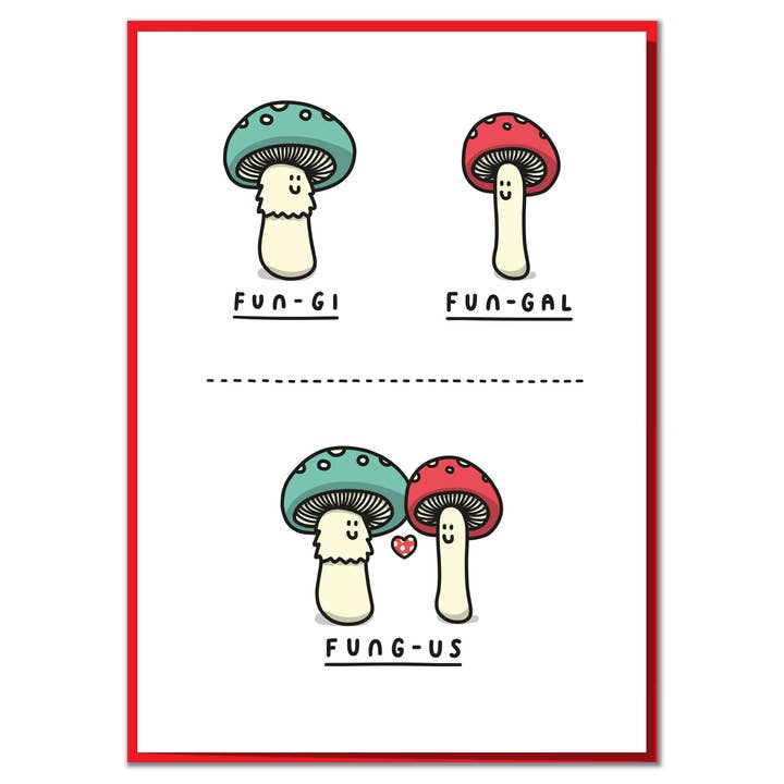 Fungus. Funny Anniversary or Valentine Card for wholesale by Mungo And Shoddy
