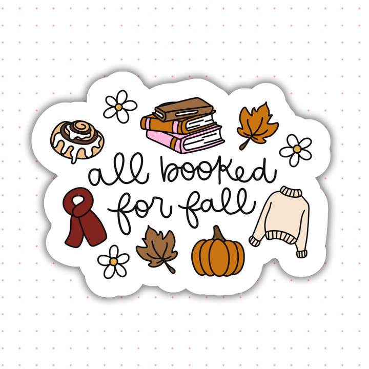All Booked For Fall Sticker for wholesale by 256 Craft Co