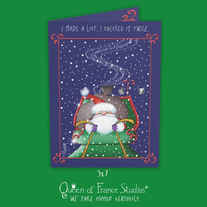 Santa Made A List - Funny Christmas Card for wholesale by Queen of France Studios