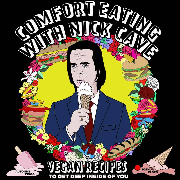 Microcosm Publishing & Distribution - Wholesale Cookbooks & Food - Comfort Eating With Nick Cave: Vegan Recipes7