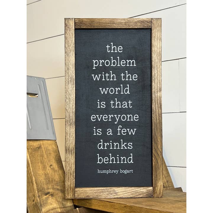 Todo el mundo lleva unos tragos atrasados para venta al por mayor de B & C Signs