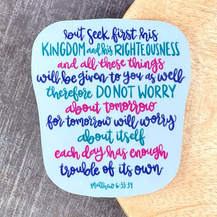 Matthieu 6 : 33-34, autocollant imperméable à l'eau pour un verset de la Bible pour la vente par Living Vertical Shop