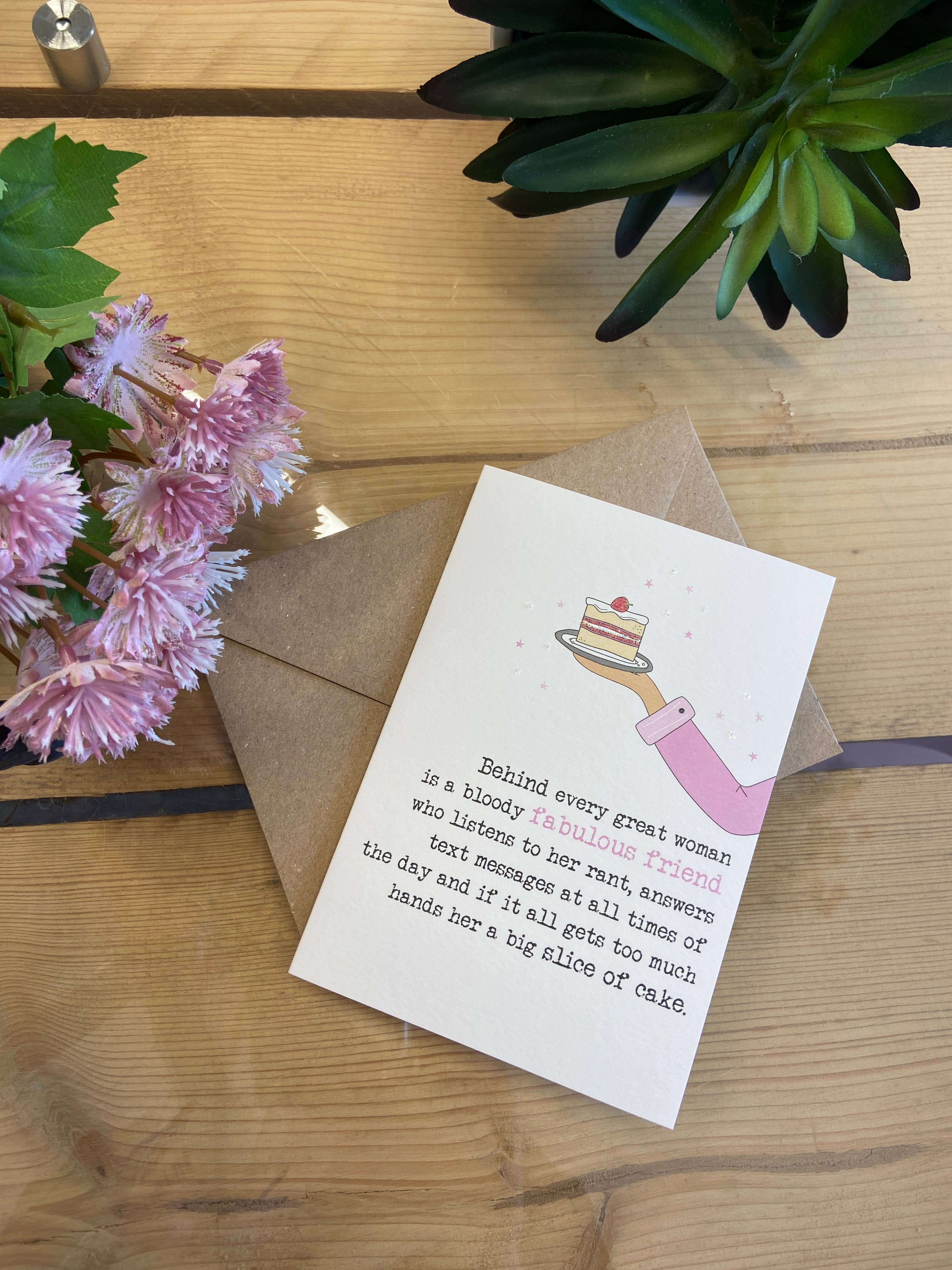 Dandelion Stationery – wholesale Friendship card – Behind Every Great Woman - Friend Greetings Card1