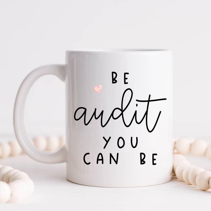 Tasse à café Be Audit You Can Be pour la vente par Hm Mugs