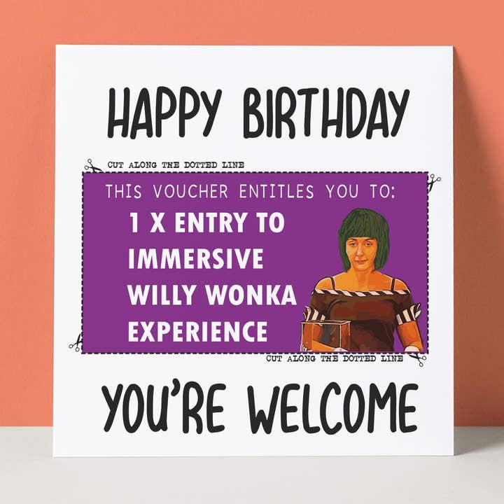 EXPÉRIENCE WONKA - CARTE D'ANNIVERSAIRE pour la vente par Pack a Punch Designs