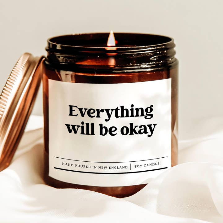 Motivational Candle, Everything Will Be Okay, Soy Wax for wholesale by Scently Moments
