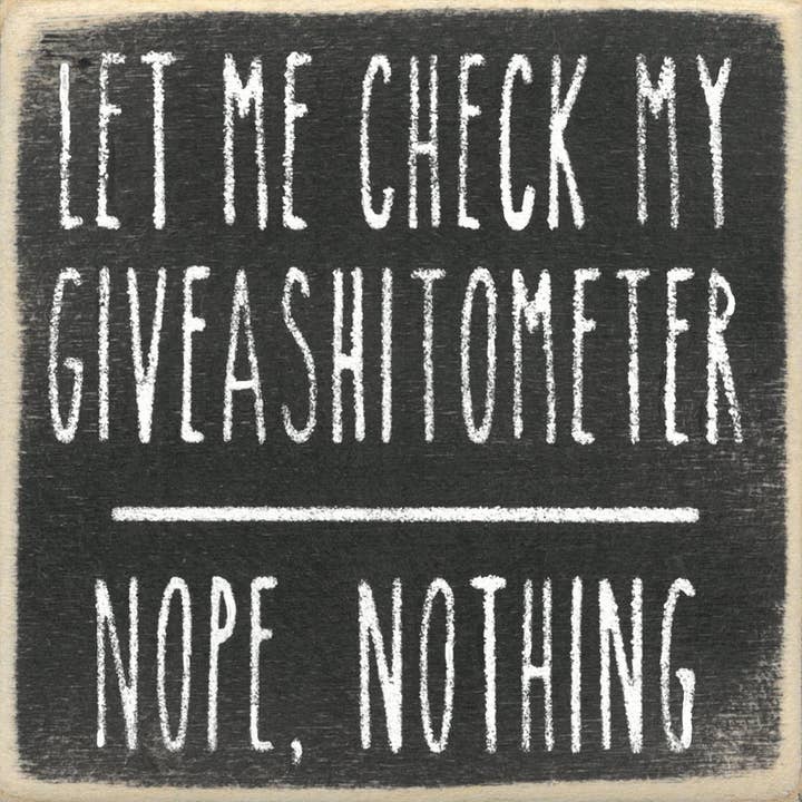 Gar Wholesale Inc. - Wholesale Sign - 4X4-212 Giveashitometer0
