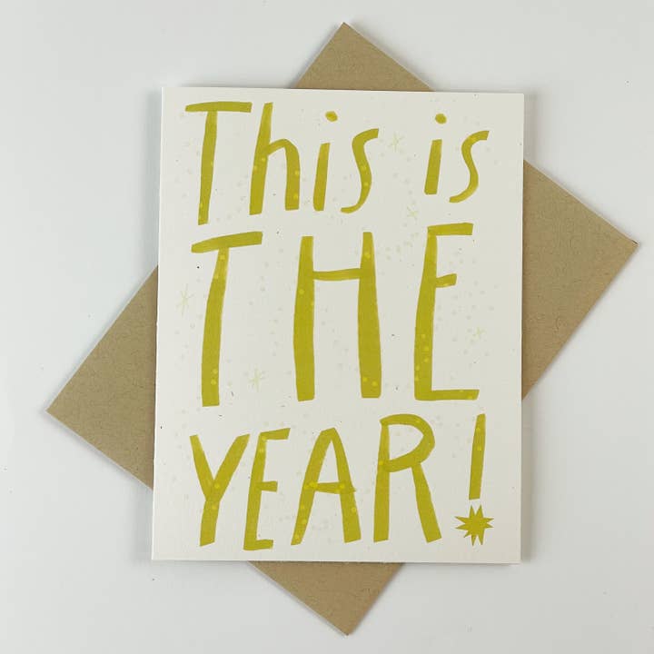 This is THE Year! | New Year's Resolution Greeting Card for wholesale by Kendra Lee Miller Art