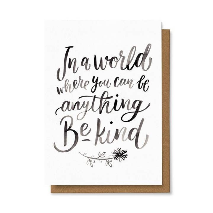 In einer Welt, in der du alles sein kannst, sei nett, 4X6 für den Großhandel von Chaukiss