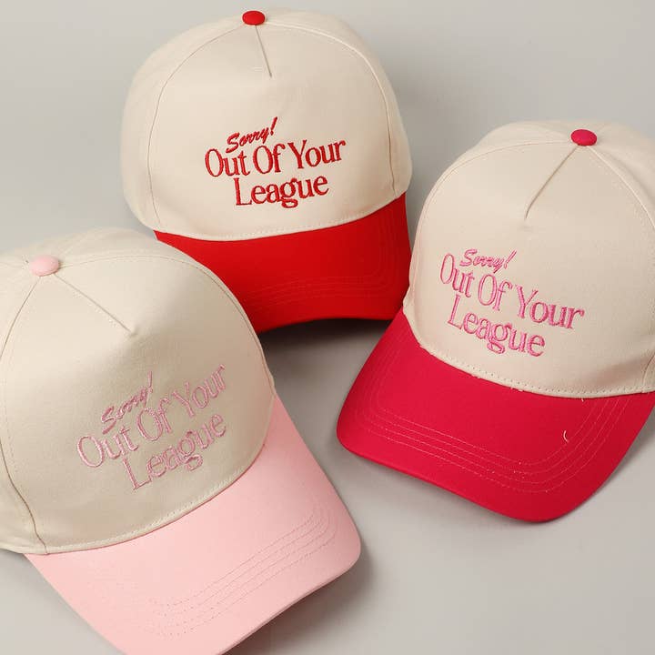 Fashion City - Wholesale Baseball Cap - Unisex - Sorry Out Of Your League Embroidery Baseball Cap