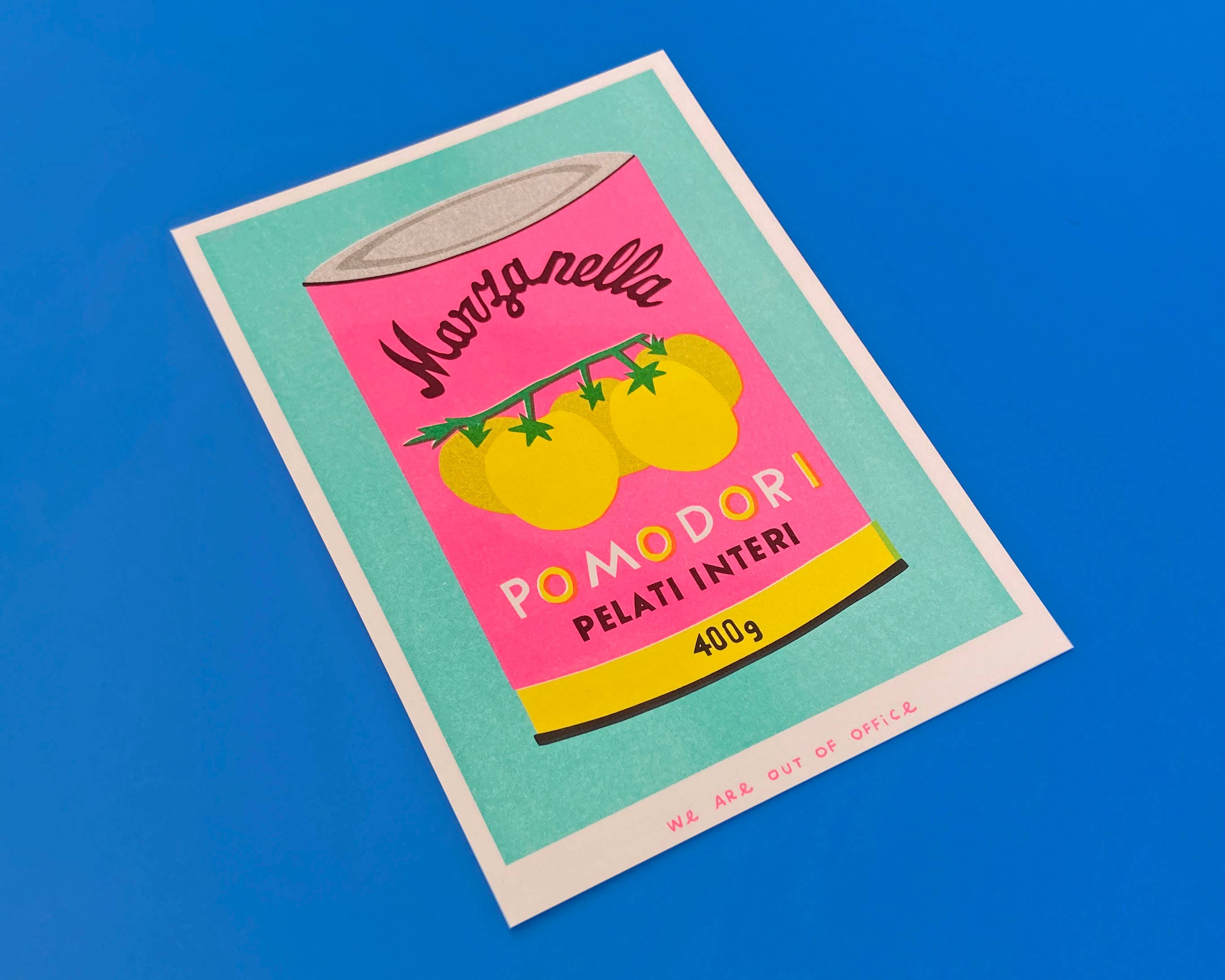We are out of office - Wholesale Art Print - A risograph print of a can of pomodori1
