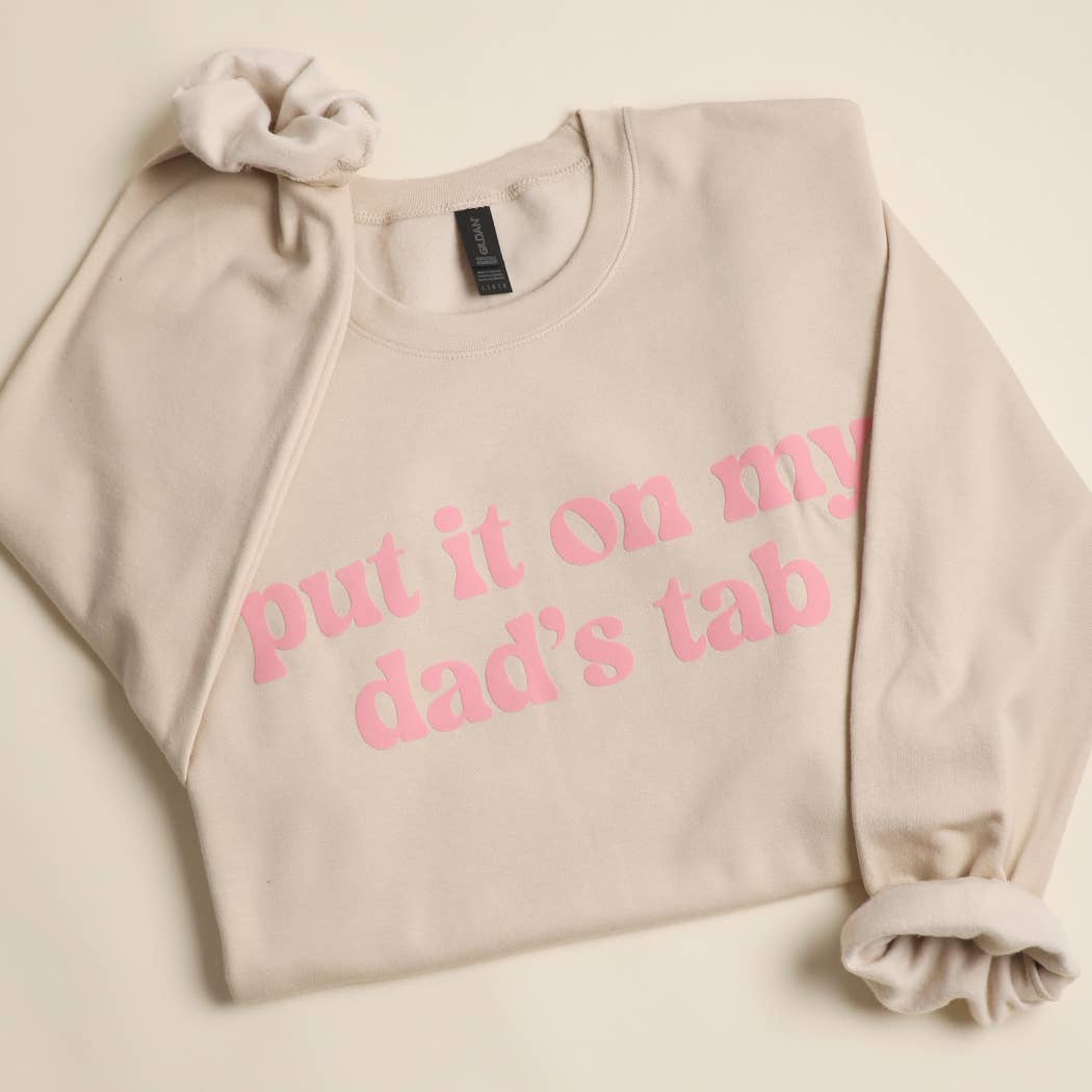 Fashion City - Wholesale Graphic Sweatshirt - Unisex - PUT IT ON MY DAD'S TAB MIDWEIGHT Crewneck Sweatshirt8