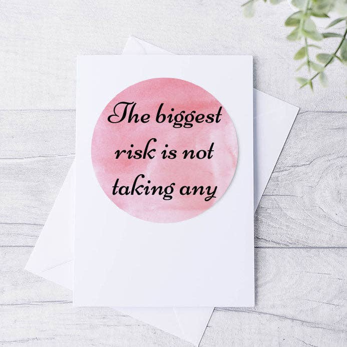 Le plus grand risque est de ne pas en prendre un carte de vœux motivante. pour la vente par Bluesky's Creation