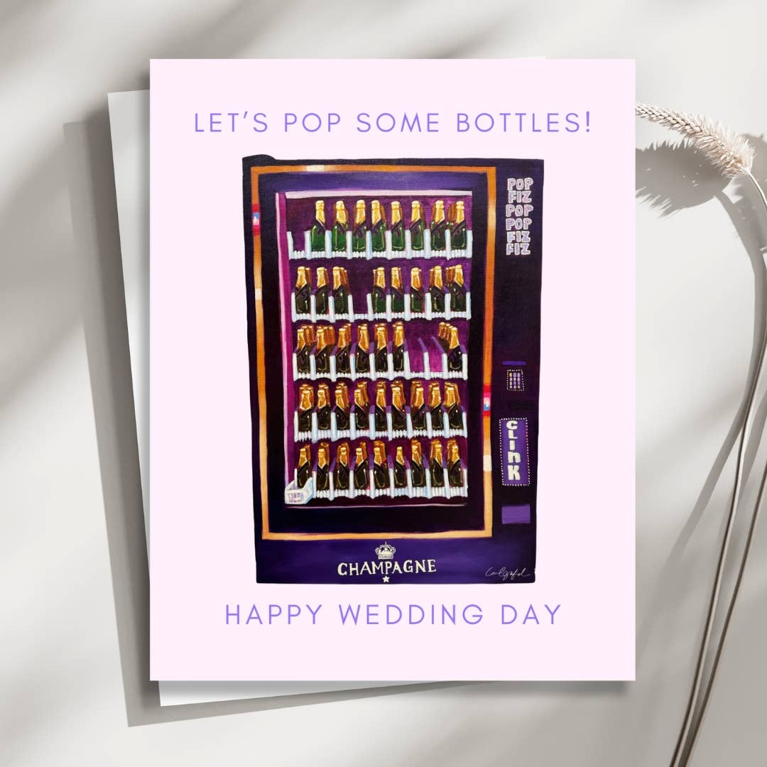 Laurel Greenfield Art - Wholesale Wedding Card - Let's Pop Some Bottles Champagne Wedding Card