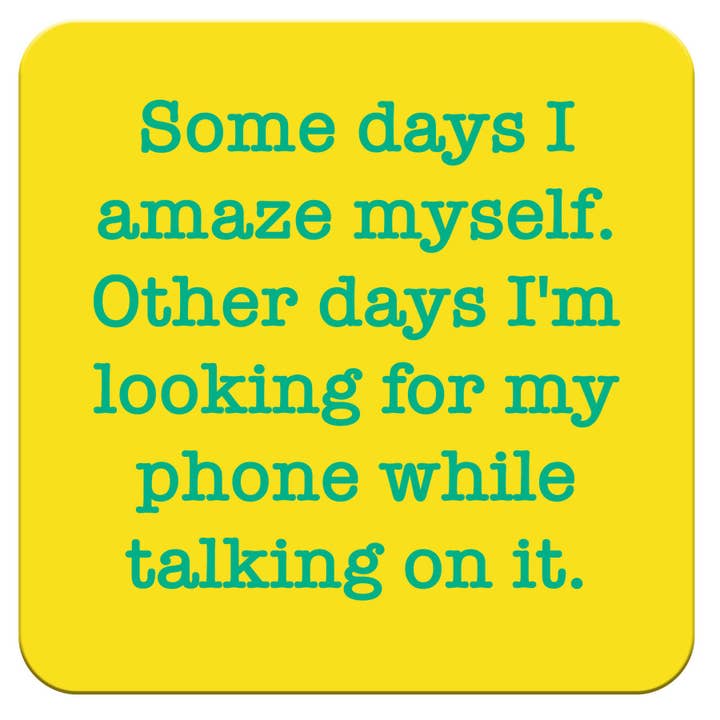 Funny Wine Coaster - Some days I amaze for wholesale by Chris’s Stuff Inc.