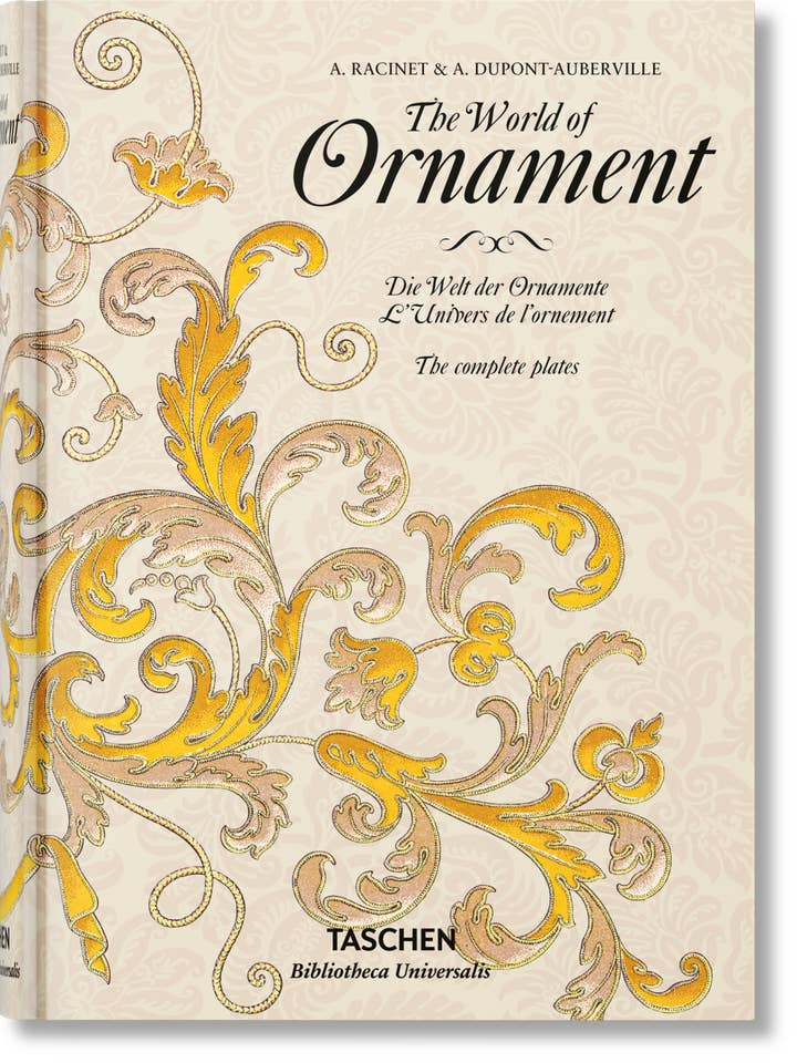 The World of Ornament (German, French, English) for wholesale by TASCHEN America