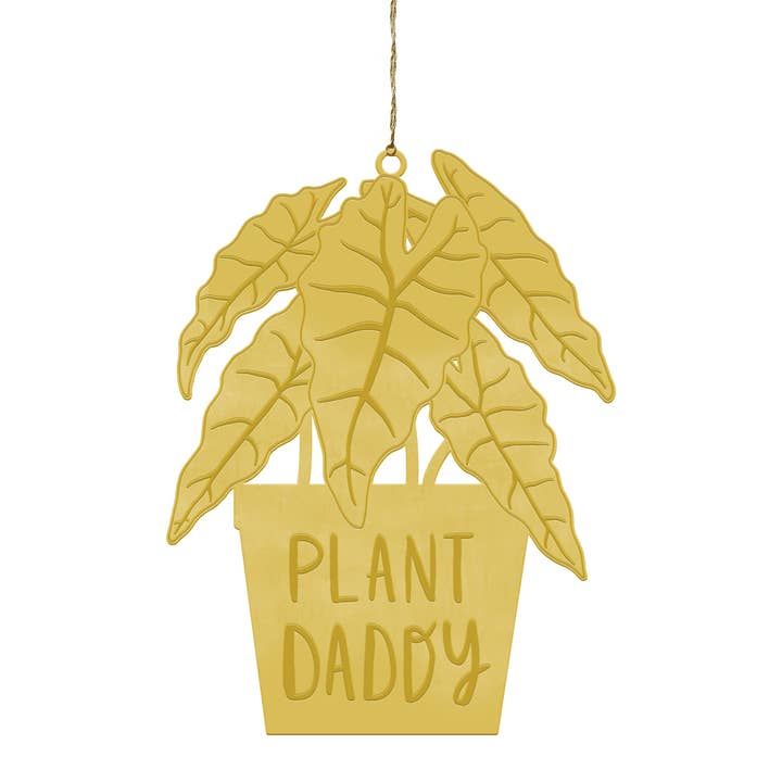 Plant Daddy Brass Ornament for wholesale by Pineapple Sundays Design Studio