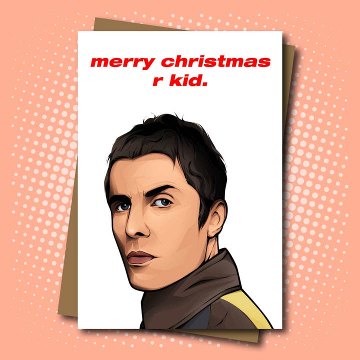 Merry Christmas R Kid - Liam Gallagher Inspired Christmas Card for wholesale by Maya Rose Creations